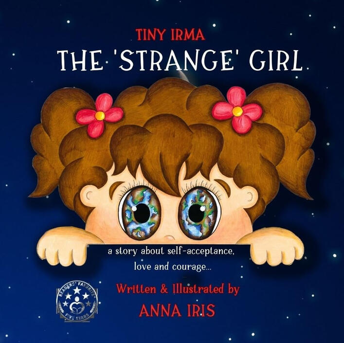 Tiny Irma - The Strange Girl: An Inspirational Story of Self-Acceptance